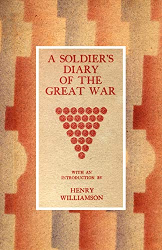 SOLDIER’S DIARY OF THE GREAT WAR von Naval & Military Press
